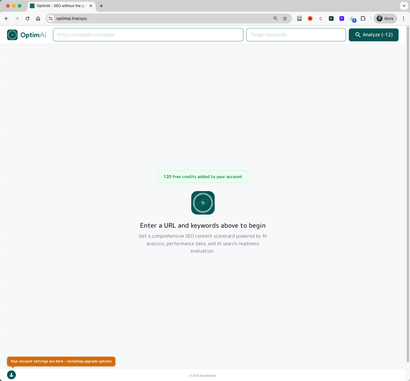 Empty OptimAI AI SEO audit dashboard after signup with URL + keyword inputs, Analyze button showing -12 credit cost, and a green '120 free credits added' badge.